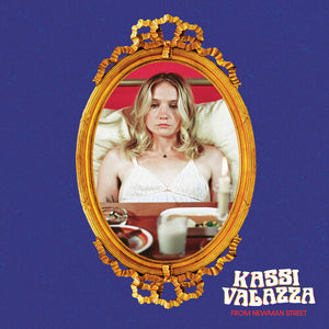 KASSI VALAZZA | FROM NEWMAN STREET (DIGI)