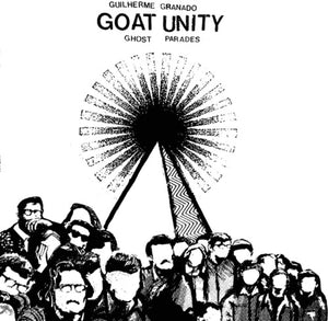GUILHERME GOAT UNITY GRANADO | GHOST PARADES