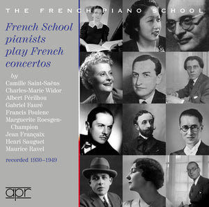 KAZUKO KUSAMA^ALFRED CORTOT^JEANNE-MARIE DARRE^MARCELLE HERRENSCHMIDT^LUCIEN WURMSER^JEAN DOYEN | FRENCH SCHOOL PIANISTS PLAY FRENCH CONCERTOS