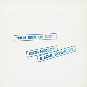 | NUH SKIN UP DUB