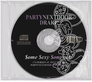 PARTYNEXTDOOR, DRAKE | $OME $EXY $ONGS 4 U