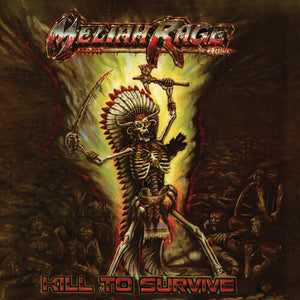 MELIAH RAGE | KILL TO SURVIVE