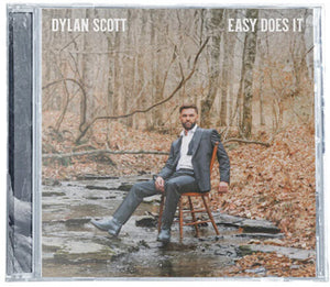 DYLAN SCOTT | EASY DOES IT