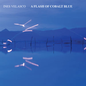 INES VELASCO | FLASH OF COBALT BLUE