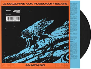 ANASTASIO | LE MACCHINE NON POSSONO PREGARE