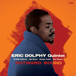 ERIC DOLPHY QUINTET | OUTWARD BOUND