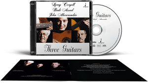 LARRY CORYELL^BADI ASSAD^JOHN ABERCROMBIE | THREE GUITARS
