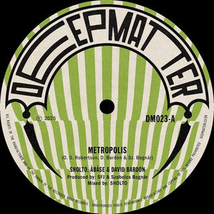 SHOLTO ABASE DAVID BARDON | METROPOLIS 7"