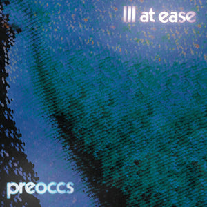 PREOCCUPATIONS | ILL AT EASE (BLUE AND PINK SPLATTER EDITION )(VINYL)