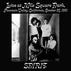 SPIRIT | LIVE AT MILE SQUARE PARK FOUNTAIN VALLEY CA