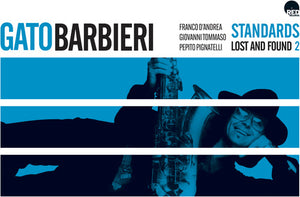 GATO BARBIERI | STANDARDS: LOST AND FOUND 2