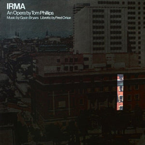 TOM PHILLIPS / GAVIN BRYARS / FRED ORTON | IRMA (VINYL)