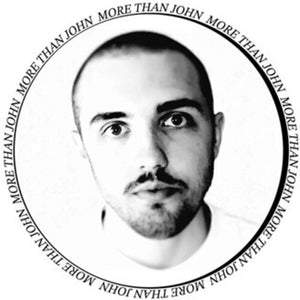 MORE THAN JOHN |