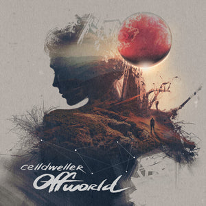 CELLDWELLER | OFFWORLD