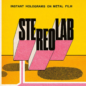 STEREOLAB | INSTANT HOLOGRAMS ON METAL FILM (SOFTPACK)