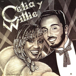 WILLIE COLóN & CELIA CRUZ | CELIA Y WILLIE