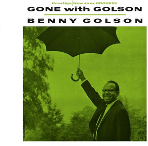 BENNY GOLSON | GONE WITH GOLSON (ORIGINAL JAZZ CLASSICS SERIES)
