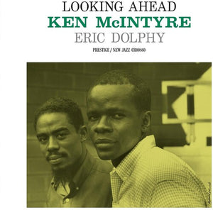 KEN MCINTYRE | LOOKING AHEAD (ORIGINAL JAZZ CLASSICS SERIES)