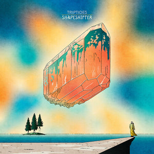 THE TRIPTIDES | SHAPESHIFTER