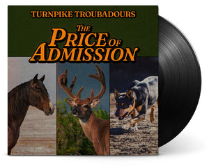 TURNPIKE TROUBADOURS | PRICE OF ADMISSION (VINYL)