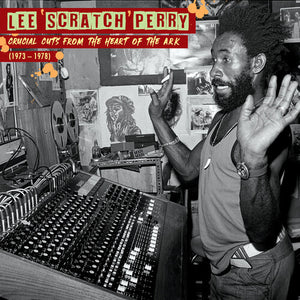 LEE SCRATCH PERRY | CRUCIAL CUTS FROM THE HEART OF THE ARK (1973 - 1978) (VINYL)