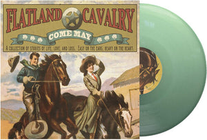 FLATLAND CAVALRY | COME MAY
