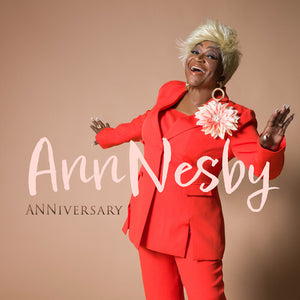 ANN NESBY | ANNIVERSARY