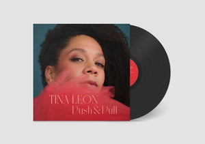 TINA LEON | PUSH & PULL