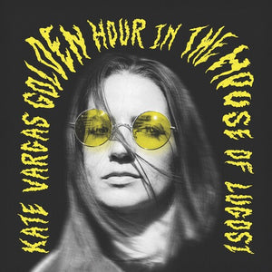KATE VARGAS | GOLDEN HOUR IN THE HOUSE OF LUGOSI