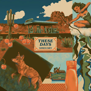TANNER USREY | THESE DAYS