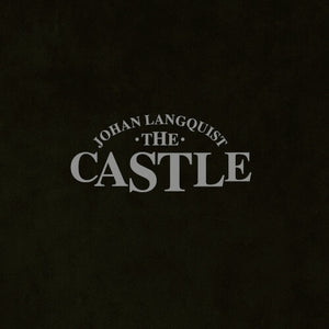 JOHAN LANGQUIST | JOHAN LANGQUIST CASTLE