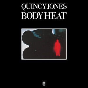 QUINCY JONES | BODY HEAT