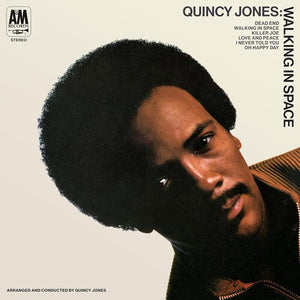 QUINCY JONES | WALKING IN SPACE