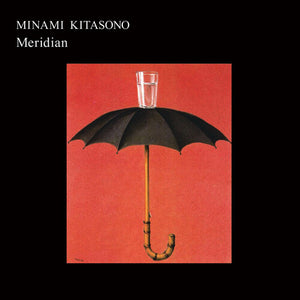 MINAMI KITASONO | MERIDIAN