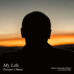 | MY LIFE PREISNER'S MUSIC
