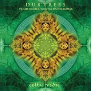 DUB TREES | CELTIC VEDIC