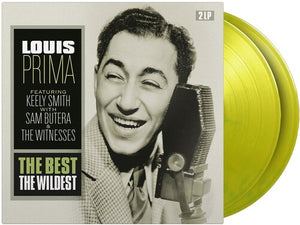 LOUIS PRIMA | BEST - THE WILDEST (YELLOW AND GREEN 2LP EDITION) (VINYL)