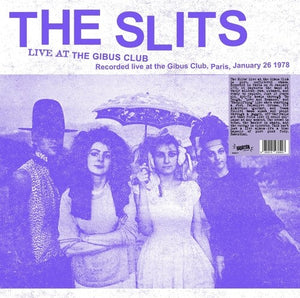 THE SLITS | LIVE AT THE GIBUS CLUB