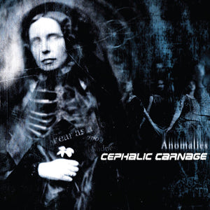 CEPHALIC CARNAGE | ANOMALIES