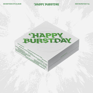 SEVENTEEN | HAPPY BURSTDAY (NEW BURSTDAY VERSION)