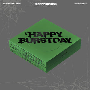 SEVENTEEN | HAPPY BURSTDAY (NEW MYSLEF VERSION)