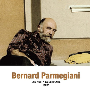 BERNARD PARMEGIANI | LAC NOIR - LA SERPENTE 1992