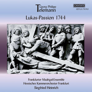 FRANKFURTER MADRIGALENSEMBLE^HESSISCHES KAMMERORCHESTER | ST LUKE PASSION 1744