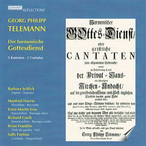 BARBARA SCHLICK^MANFRED HARRAS^RICHARD GWILT^SALLY FORTINO | DER HARMONISCHE GOTTESDIENST - 5 CANTATAS