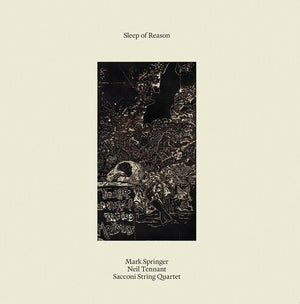 | SLEEP OF REASON