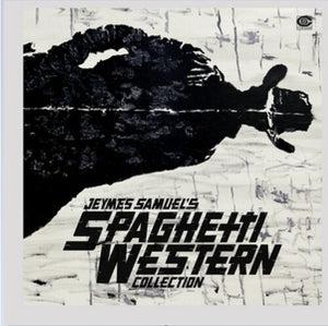 VARIOUS ARTISTS | JEYMES SAMUEL'S SPAGHETTI WESTERN COLLECTION / OST