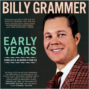 BILLY GRAMMER | EARLY YEARS: SINGLES & ALBUMS 1948-62