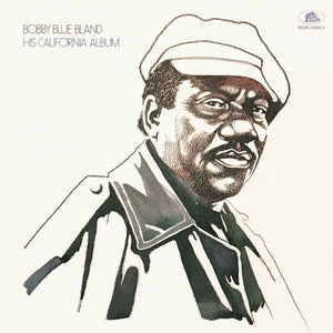 BOBBY BLAND | HIS CALIFORNIA ALBUM