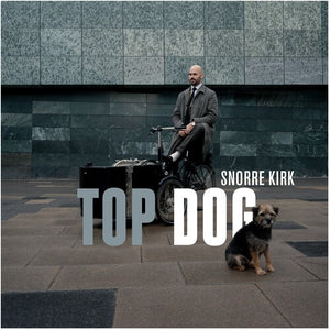 SNORRE KIRK | TOP DOG