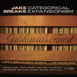 JAKE BREAKS | CATAGORICAL EXPANSIONISM